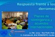 Planes de contingencia y acuerdos Coatanroch... · 2018-08-09 · Colombia, Costa Rica, El Salvador, ... Marco para fomentar cooperación y desarrollo sostenible de los recursos marinos