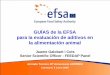 GUÍAS de la EFSA para la evaluación de aditivos en la ... · alimentos distintos de los bovinos (animales lecheros y de carne, incluidos los terneros), ovinos (animales de carne),