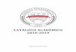 CATÁLOGO ACADÉMICO 2018-2019 - dewey.edudewey.edu/main2015/wp-content/uploads/2015/06/CATALOGO-INSTITUC... · EL CATÁLOGO ACADÉMICO . Este Catálogo Académico es un documento