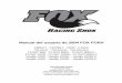 Manual del usuario de 2004 FOX FORX - ridefox.com · caballo del fantasma, gota grande, montar a caballo del truco / del temerario, montar a caballo con las piezas quebradas, montar
