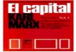 biblioteca - betalocal.orgbetalocal.org/wp-content/uploads/2016/02/135070832-Karl-Marx-El... · KARL EL CAPITAL MARX CRfTICA DE LA ECONOMfA POLfTICA libro el proceso primero de producción
