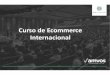 Cómo vender a través de Marketplaces - portugalglobal.pt · Proposta de valor para os vendedores ... da identidade do comprador e ao uso de meios de pagamento internacionais de