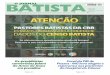 Missões Nacionais Notícias do Brasil Batista · (Reg. Profissional - MTB 36263 - RJ) CONSELHO EDITORIAL Celso Aloisio Santos Barbosa ... terá a luz da vida.” (Jo 8.12) 14. Jesus