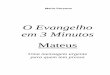 O Evangelho em 3 Minutos - PerSe - Publique-se · nhecimento do senhorio de Cristo, mas apenas do fato de estar escrevendo principalmente para pessoas que ainda não conhecem o evangelho