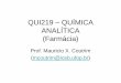 QUI219 QUÍMICA ANALÍTICA (Farmácia) - Professores UFOPprofessor.ufop.br/sites/default/files/mcoutrim/files/qui219_4a... · Constante de dissociação de Ácido/base conjugados
