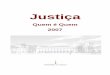 Justiça 'Quem é Quem, 2006' - oa.pt64b71c35-0e01-4bcb-a292-96f3ffeca862}.pdf · SGMJ – Divisão de Relações Públicas e Protocolo Última actualização em 16-03-2007 2 Ficha