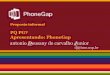 Apresentando: PhoneGap PQ PG? - gold/cursos/2013/movel/  · Palestra sobre PhoneGap do Diego