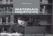 MATERIAIS DIDÁTICOS - arquivostp.s3.amazonaws.comarquivostp.s3.amazonaws.com/qcursos/livro/LIVRO_materiais... · Sumário Material didático: conceito, classificação geral e aspectos