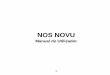 NOS NOVU - files.customersaas.comfiles.customersaas.com/files/NOS_NOVU_user_manual.pdf · A informação contida neste manual está sujeita a ... qualquer altura e a ZTE CORPORATION