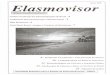 Agosto 2005 Elasmovisor - globalgarbage.org · habito alimentar na superficie do mar e a curiosidade natural do tubarao-azul sac fatores que agem em conjunto para que esta espacie