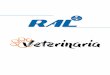VETERINARIA - ral-sa.com¡logo-RAL... · Conexión con los principales programas de gestión veterinaria (Qvet, …) Introducción manual de resultados externos Creación de informes