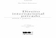 Direito internacional privado - CORE · Direito internacional privado e relações de consumo ..... . 126 . Capítulo 4. Fontes do direito internacional privado ..... . 136 . i\