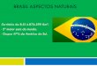 Brasil aspectos naturais - images.educacaoadventista.org.brimages.educacaoadventista.org.br/siteescola/sites/sp/portofeliz/... · BRASIL ASPECTOS NATURAIS • Território de 8.514.876.599
