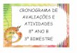 CRONOGRAMA DE AVALIAÇÕES E ATIVIDADES 8º ANO B 3º …images.educacaoadventista.org.br/siteescola/sites/sp/eacg/files/fb... · (Atividade Avaliativa) Português (Prova) 20/08 Matemática