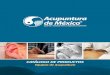 Acupuntura de MéxicoR de Acupuntura.pdf · acupuntura, ya que localiza de manera muy precisa y exacta los puntos de acupuntura, dotando de mayor eficacia a los tratamientos aplicados