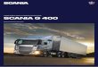 caminhões para longas distâncias scania G 400solucoesscania.com.br/wp-content/uploads/2017/08/caminhoes-para... · a Scania tem como objetivo aproximar cada vez mais o cliente da