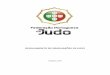 REGULAMENTO DE GRADUAÇÕES DE JUDO - fpj.ptfpj.pt/wp-content/uploads/2016/07/Regulamento-de-Graduações-FPJ... · prática do Judo e o nível da respetiva ... organização dos