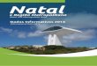 Natal and Metropolitan Areanatal.rn.gov.br/semurb/paginas/File/Publicacoes/CARTILHA_2014.pdf · localizaÇÃo localization nordeste do brasil; com ... 156,6 mm clima climate tropical