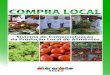 Sistema de Comercialização da Produção Local de Alimentos · Aquisição de Alimento – PAA e do Programa Nacional de Alimentação Escolar – PNAE II) Ofertar alimentos saudáveis