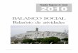 BALANÇO SOCIAL Relatório de atividades - relatecc.com.br · Rua Florianópolis, 1448e, Bairro Santa Maria CEP: 89812-021 Chapecó – SC. ... RELATÓRIO DAS ATIVIDADES – ANO 2010