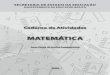 Caderno de Atividades - Matemática Significativa · Caderno de Atividades Neste conteúdo espera-se o reconhecimento de figuras geométricas planas e es- paciais por meio de suas