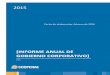 Informe Anual de Gobierno Corporativo - coopenae.fi.cr · Informe anual de cumplimiento de Gobierno Corporativo de Coopenae al 31 de diciembre de 2015. 2015 . I. Asamblea de Delegados