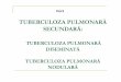 TUBERCULOZA PULMONARĂ SECUNDARĂ - …pneumoftiziologie.usmf.md/wp-content/blogs.dir/73/files/sites/73/... · se instalează sindromul bronho-pulmonar, apar manifestări laringiene