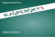 Kaspersky Anti-Virus - Nihon - Automação Comercial ... · Usar o Perfil de Jogo para modo de tela inteira..... 43 Criar e usar o Disco de Recuperação 