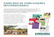 Catálogo de PubliCações internaCionais - learn.tearfund.org/media/files/tilz/publications/... · Os estudos de caso de organizações parceiras da Tearfund permitem que os leitores