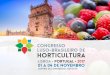 A Associação Portuguesa de Horticultura (APH), · será realizado em Lisboa, ... Gonçalo Andrade Vice-presidente da PORTUGAL FRESH –Associação para a Promoção das Frutas,
