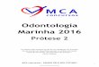 Odontologia Marinha 2016 - mcaconcursos.com.brmcaconcursos.com.br/wp-content/uploads/2016/03/Protese2MARINHA1.pdf · SILICONAS DE ADIÇÃO Polivinilsiloxanas NÃO Forma subproduto