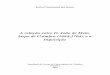 A relação entre D. João de Melo, bispo de Coimbra (1684 ... · A relação entre D. João de Melo, bispo de Coimbra (1684-1704), e a Inquisição 3 Agradecimentos Todo este estudo