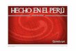 Hecho en el Perú 1 - indecopi.gob.pe · Este sello, es el resultado del consenso y compromiso alcanzada en el empresariado, el cual hoy cuenta con un sello estandarizado y protegido