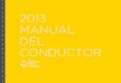 2013 MANUAL DEL CONDUCTOR - Buenos Aires Ciudadmovilidad.buenosaires.gob.ar/control-y-seguridad-vial/files/2013/... · Clase profesional para motovehículos de dos ruedas hasta cincuenta