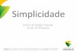 Simplicidade - modafeevale.files.wordpress.com · 23-  ... 43-  ... 74- Registro feito no Shopping Barra Sul no dia 09 