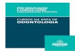 CUrsos na área de odontoloGia - up.edu.br · a partir de 2005, a universidade passou a oferecer a possibilidade de cursos de perfeiço- a amento e especialização em todas as áreas