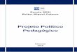 Projeto Político Pedagógico - Portal Sesisesi.fieb.org.br/Upload/conteudo/anexo-publicacao/original/anexo... · Este Projeto Político Pedagógico – PPP, representa a sistematização