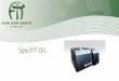 SpecFIT OIL - pages.cnpem.brpages.cnpem.br/wectbe/wp-content/uploads/sites/83/2017/06/Silvia... · A Fine Instrument Technology, situada em São Carlos – SP, é uma empresa 100%