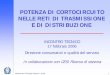 POTENZA DI CORTOCIRCUITO NELLE RETI ... - .Scc [MVA] AT 500 MVA con trasformatori < 40 MVA AT 2000