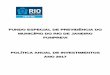 FUNDO ESPECIAL DE PREVIDÊNCIA DO MUNICÍPIO DO RIO …rio.rj.gov.br/dlstatic/10112/6636087/4179835/Politicadeinvestiment... · Conselho de Administração do Instituto de Previdência
