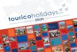 A Tourico Holidays é líder em viagens globais. A equipe ... · A Tourico Holidays é líder em viagens globais. A equipe internacional, dinâmica e profissional do nosso departamento