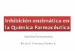 Química Farmacéutica M. en C. Francisco Cortés B.sc620e0d8f640839b.jimcontent.com/download/version/1422161156/module... · 1. Reversibles Reversibles competitivos. Análogos del