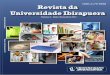 ISSN 2179-6998 Revista da Universidade Ibirapuerarevistaunib.com.br/vol6/r6.pdf · Tizuko Morchida Kishimoto (2011)“Jogo, Brinquedo, Brinca-deira e Educação” demonstra que a