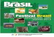 BRASIL 1 - CCBJ - Câmara de Comércio Brasileira no Japão · destacaram no relacionamento bilateral entre os países. A Câmara tem acordo com a Fiesp (Federação das Indústrias