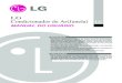 LG Condicionador de Ar(Janela) LG - tropicalrio.com.brtropicalrio.com.br/catalogos/arc-man-apjanela.pdf · diretamente ao fluxo de ar. Não utilize este condicionador de ar para climatizar
