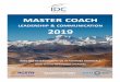master coach - idc-coaching.com · 5 three-da modules 5 teleonferenes 3 personal supervisions with an ID Mentor oah 3 days of integration with supervision Obligator group ork in pairs