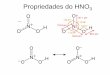 Propriedades do HNO3 - arcestariufs.files.wordpress.com · Propriedades do HNO 3 Propriedades ácidas Sendo um ácido típico, o ácido nítrico reage com álcalis, óxidos básicos