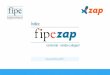 Apresentação do PowerPointfipezap.zapimoveis.com.br/wp-content/uploads/2017/12/fipezap... · Fontes: FipeZap e Banco Central. ... Metodologia e séries históricas: Mais informações: