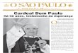 | Semanário da Arquidiocese de São Paulo | Edição Especial ... · “segundo Deus” e a cola- ... “Basta de morte de crianças, jo-vens, ... o rabino Henry Sobel recordou como