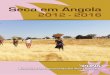Seca em Angola - recoveryplatform.org · Março de 2016 32 Fig. 14 População afectada pela seca por ano e província 33 Fig. 15 Calendário agrícola de Angola 37 Fig. 16 Produção